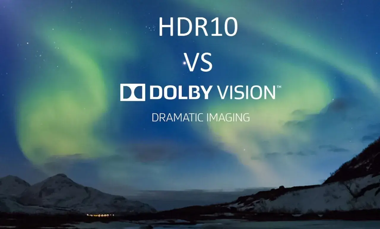 HDR10 vs Dolby Vision: zorza polarna w oszałamiającej jakości obrazu.